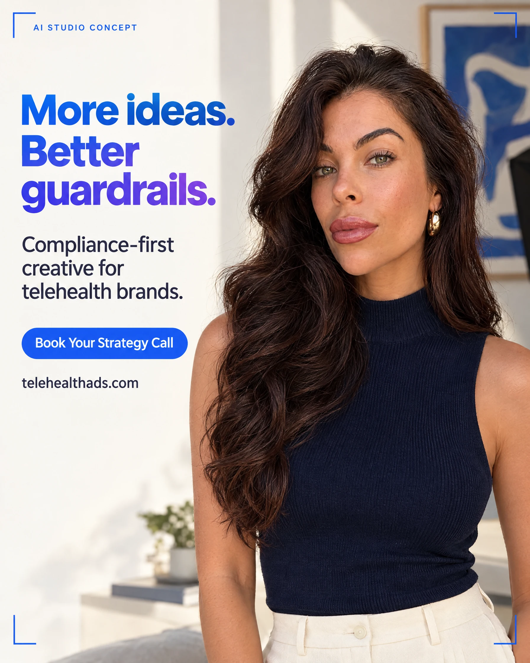 Telehealth Ads AI-generated static ad featuring Chiara Di Vincenzo. More ideas. Better guardrails.